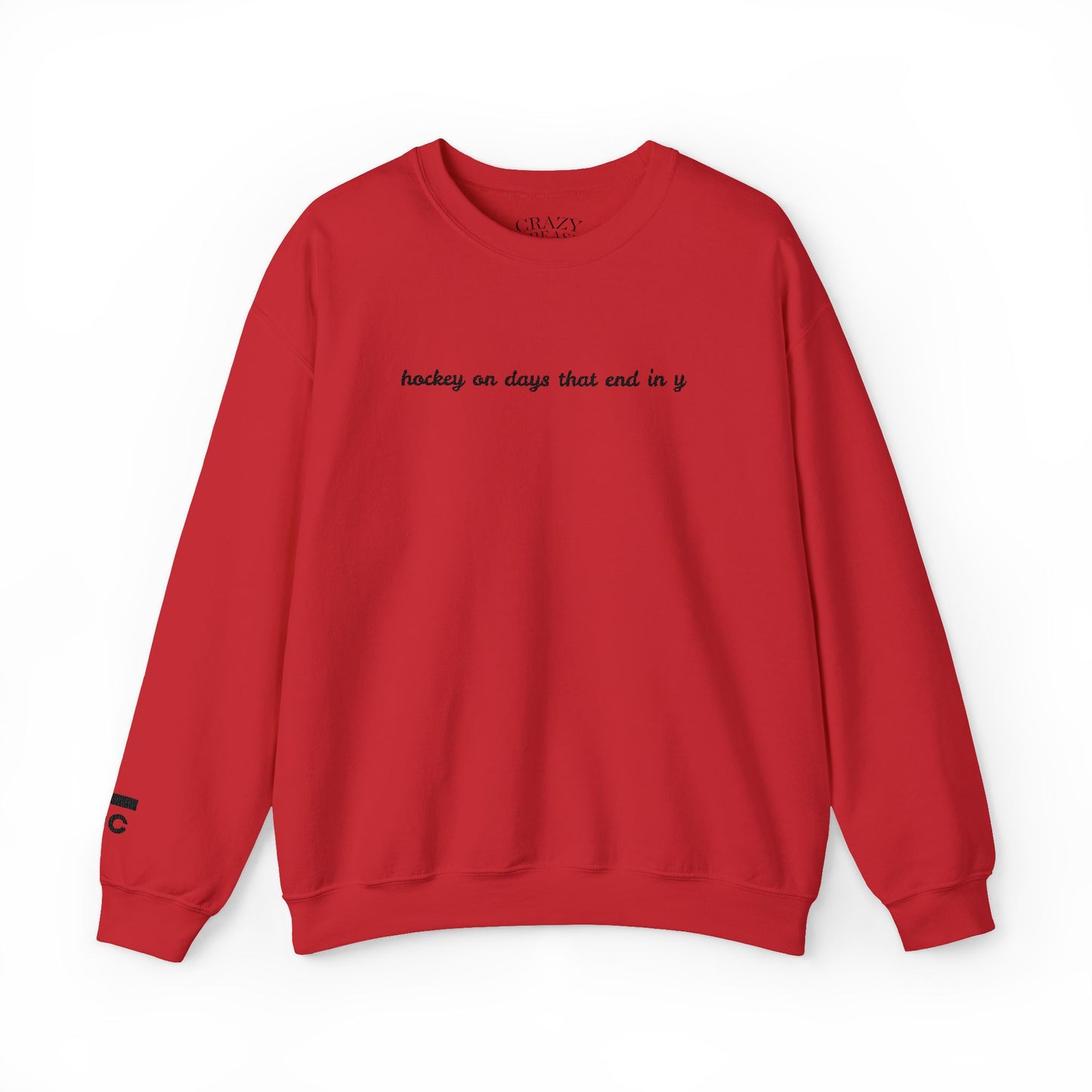 Embroidered Hockey on Days That End in Y Crewneck