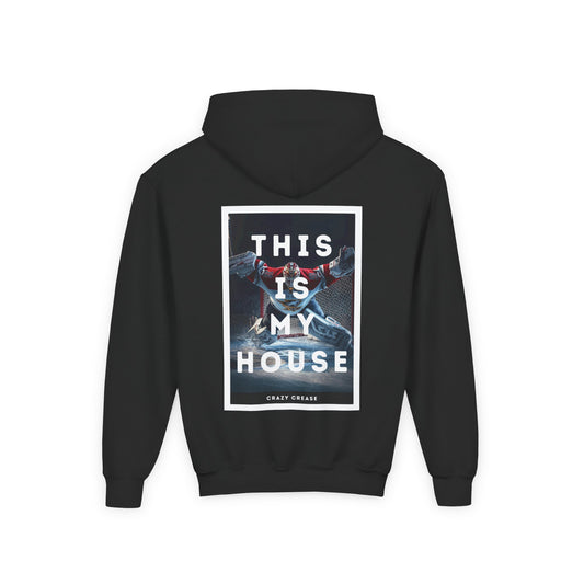 Youth My House Hoodie