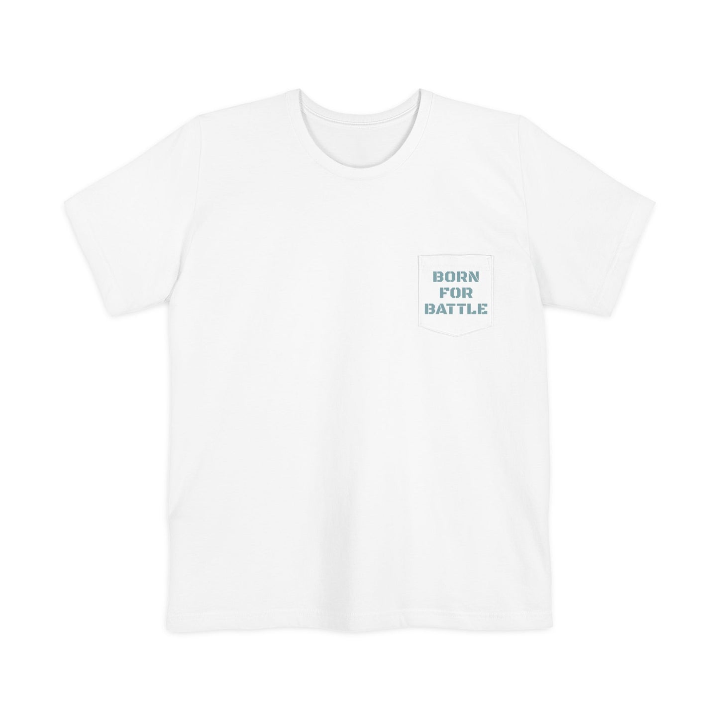Adult Born For Battle Pocket Tee