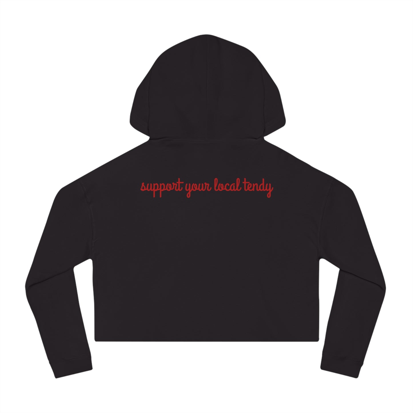 Women's Support Your Local Tendy Hoodie